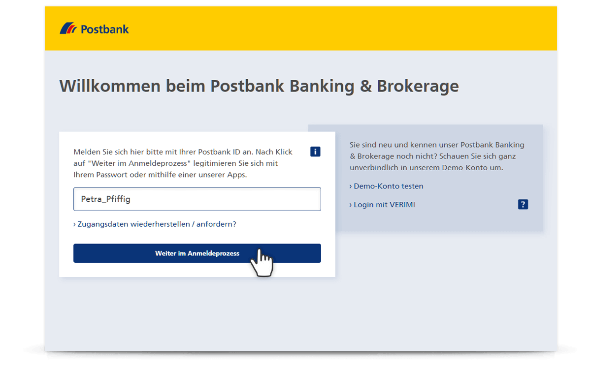 Melden Sie sich im Postbank Banking & Brokerage mit Ihrer Postbank ID an.