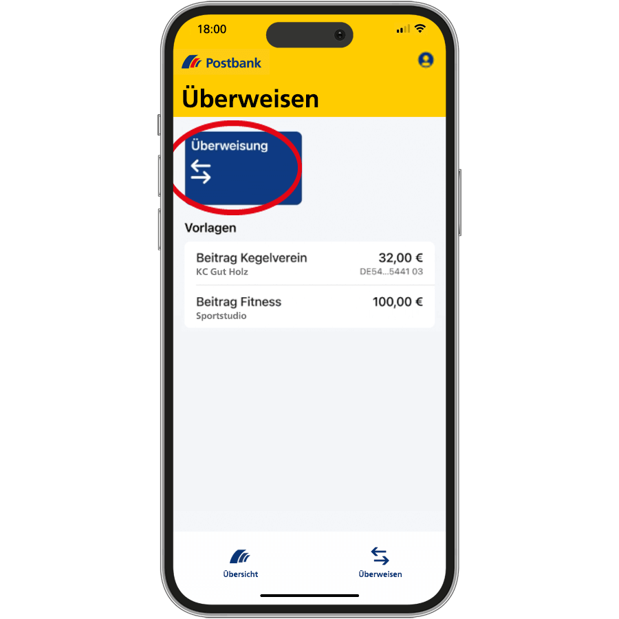 Erste Schritte mit der Postbank App – Überweisung beauftragen