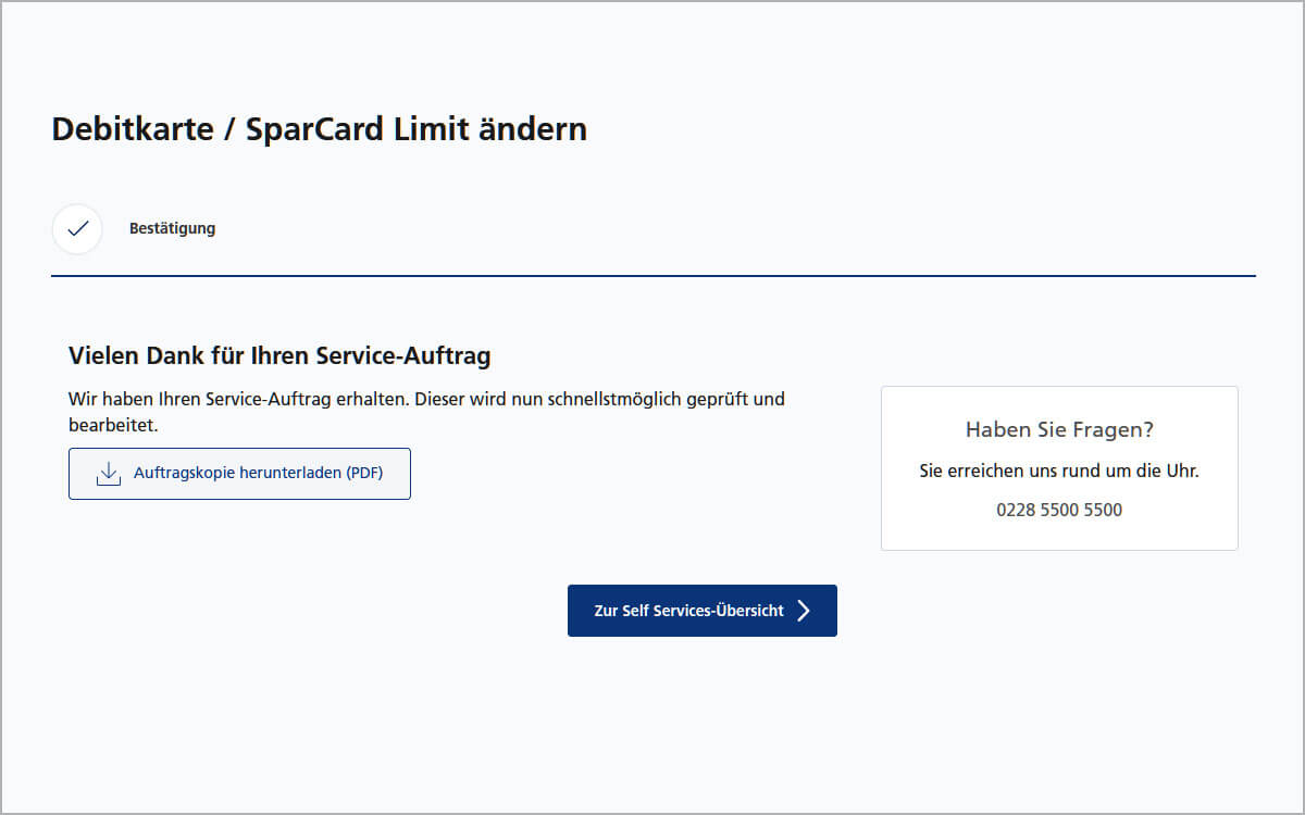 Debitkarte / SparCard Verfügungsrahmen ändern – Fertig!