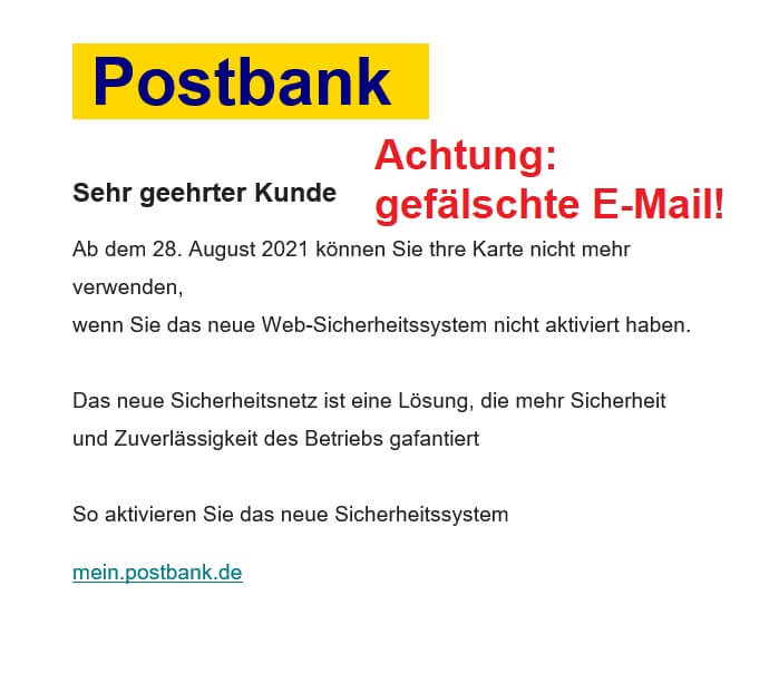 Aktuelles Beispiel einer Phishing-Mails – diese E-Mail stammen nicht von der Postbank.