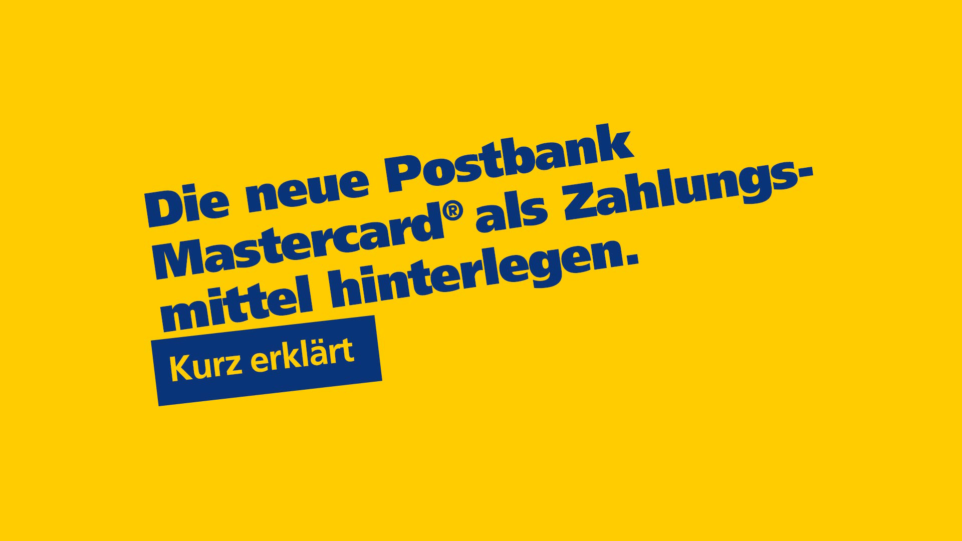 Video: Die Postbank Mastercard als Zahlungsmittel hinterlegen